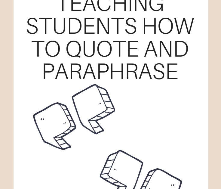 A vertical graphic with a tan and white background with text that says "Writing with Anchor Text: Teaching Students How to Quote and Paraphrase" on it