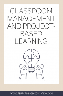 A vertical graphic with a tan and white background with text that says "Classroom Management and Project-Based Learning" on it