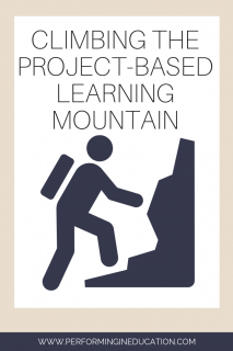 A vertical graphic with a tan and white background with text that says "Climbing the Project-based Learning Mountain" on it
