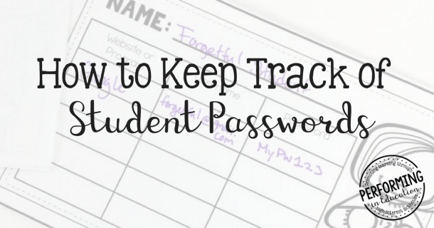 How to keep track of student passwords