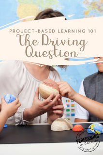 Project-based learning: driving question