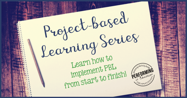 Learn how to implement project-based learning from start to finish!
