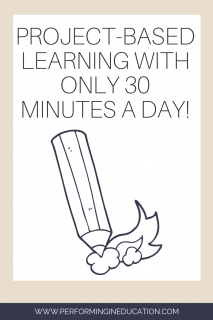 A vertical graphic with a tan and white background with text that says "Project-based Learning with Only 30 Minutes a Day" on it