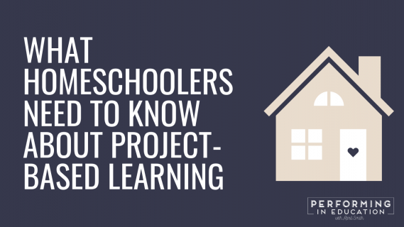 A horizontal graphic with a dark background and white text that says "What Homeschoolers Need to Know About Project Based Learning"