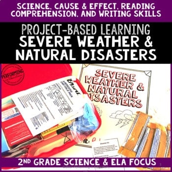 2nd Grade Project-Based Learning: Severe Weather and Natural Disasters