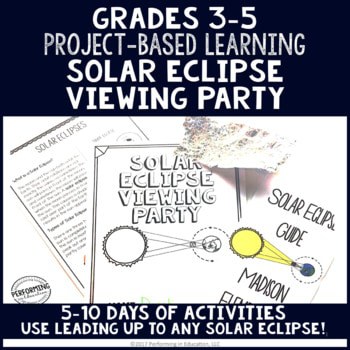 Solar Eclipse Project Based Learning Activity For 3rd, 4th, and 5th STEM