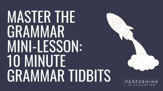 A horizontal graphic with a dark background and white text that says "Master the Grammar Mini-Lesson: 10-Minute Grammar Tidbits"