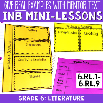 Reading Interactive Notebook with Mini Lessons – 6th Literature Standards