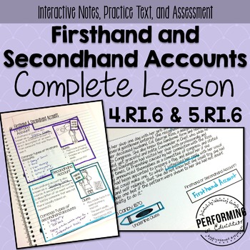 Firsthand and Secondhand Accounts: Complete Lesson RI.6