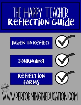 The daily teacher reflection guide with printable organizers