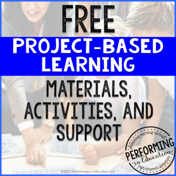Free Project-Based Learning Materials, Activities, and Support
