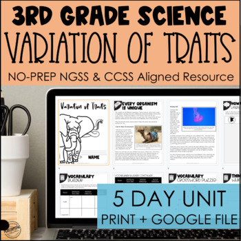 Variation of Traits No Prep Science Packet | Print + Google | 3rd