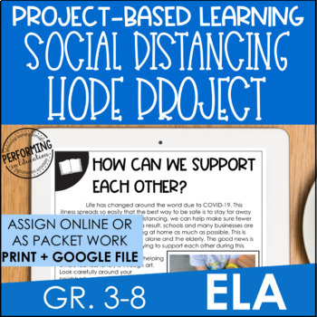 Social Distancing Hope Project Based Learning for Distance Learning ELA