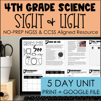 Sight & Light NGSS 5-Day Unit for 4th Grade | Print + Google | 4-PS4-2