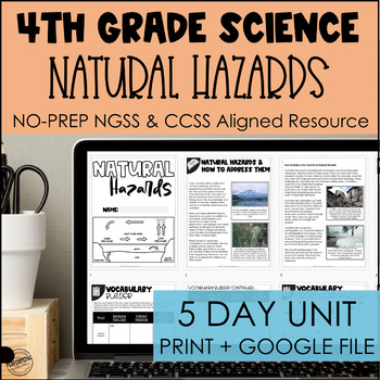 Natural Hazards NGSS 5-Day Unit for 4th Grade | Print + Google | 4-ESS3-1,2