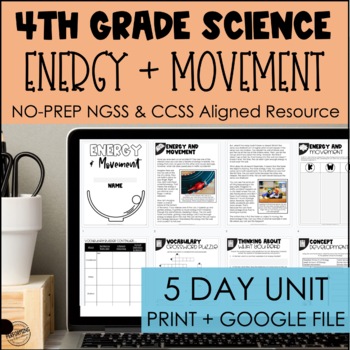Energy & Movement NGSS 5-Day Unit for 4th Grade | Print + Google | 4-PS3-1