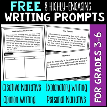 8 FREE Writing Prompts – Opinion, Informational, Explanatory, Narrative Writing