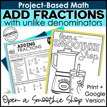 Math Project-Based Learning: Add Fractions Unlike Denominators | 5th Grade Math