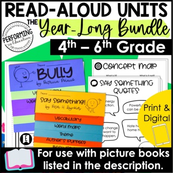Picture Book Read Aloud Units | Year-Long Bundle of Reading Lessons | 4th-6th