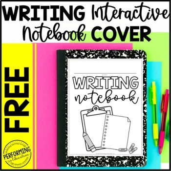 Free Writing Interactive Notebook Cover | Writer’s Notebook Cover Page