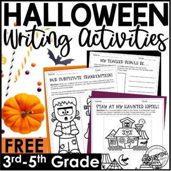 5 FREE Halloween Writing Activities | October Writing Lessons | 3rd-5th Grade