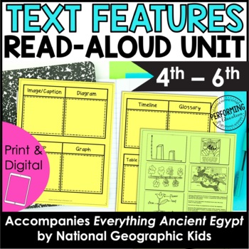 Text-Features Reading Unit | Use with Book Everything Ancient Egypt | 4th-6th