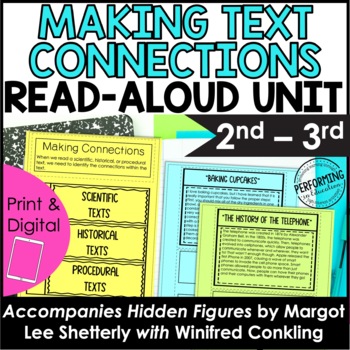Making Text Connections Read-Aloud Unit | Use with Book Hidden Figures | 2nd-3rd