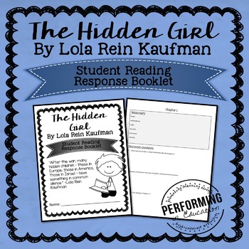 The Hidden Girl Reading Response STUDENT BOOKLET