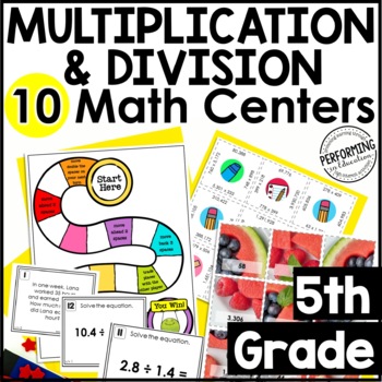 5th Grade Math Centers | 10 Multiplication & Division Centers | Decimal Practice