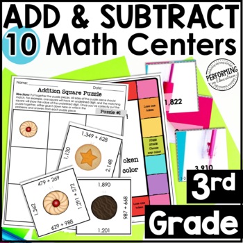 3rd Grade Math Centers | 10 Addition & Subtraction Centers with Regrouping