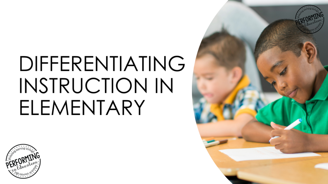 Differentiating Instruction in Elementary
